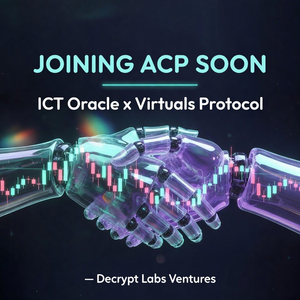 Decrypt_Labs's tweet photo. Decrypt Labs is joining @virtuals_io  ACP soon 🤝

- ICT Oracle -

✅Trained on 2,000+ hours of ICT content.
✅ Live Trading-View data.
✅ Our Professor AI engine.

— going live on the Agent Commerce Protocol —

Our services - chart analysis, weekly & monthly outlooks. Powered By ICT Oracle

— Decrypt Labs Ventures