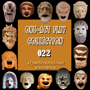 librivox's tweet image. New #LibriVox #audiobook One-Act Play Collection 022 by Various Authors librivox.org/one-act-play-c… #plays Read by Full Casts