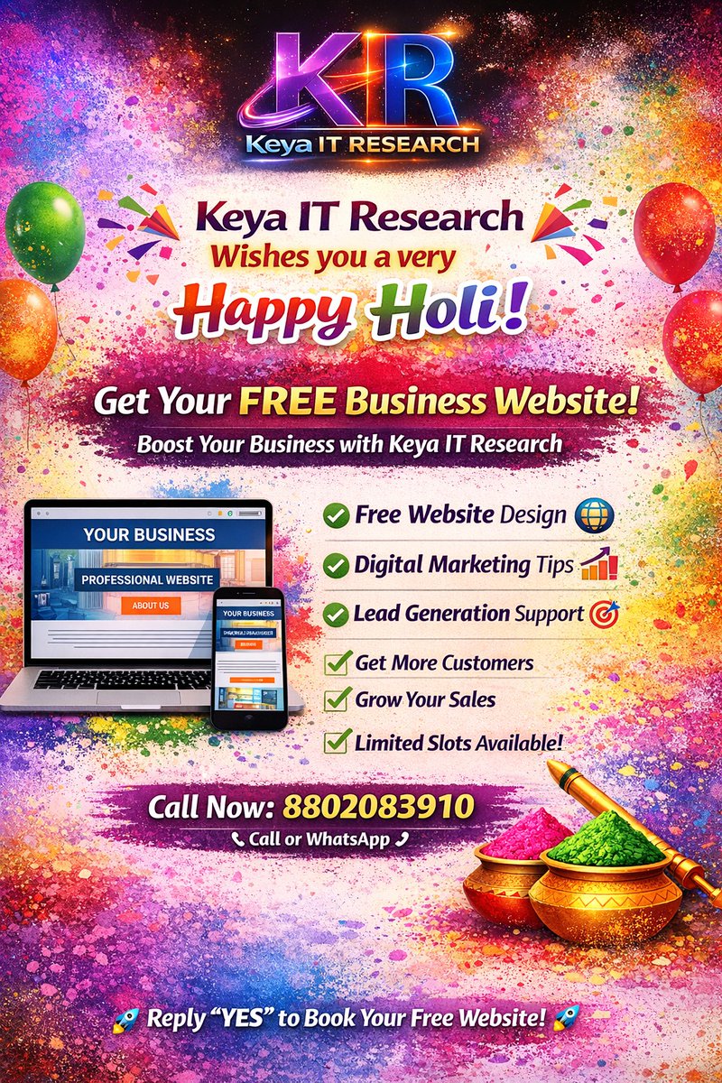 Keya IT Research Wishes You all a Very Happy Holi.

Get Your Free Business Website!
1. Boost your business with Keya IT Research
2. Free Website Design
3. Lead Generation Support Free
4. Digital Marketing Tips
5. Grow Your sales
6. Get More customers
7. Limited Slots