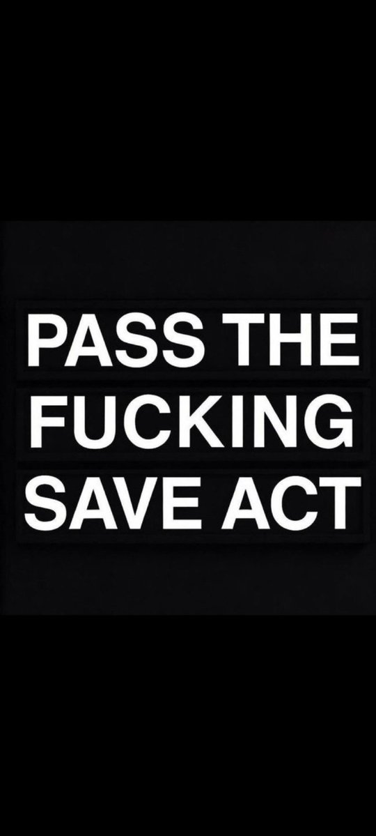 willrickeyrun's tweet image. PASS THE SAVE AMERICA ACT NOW!!!