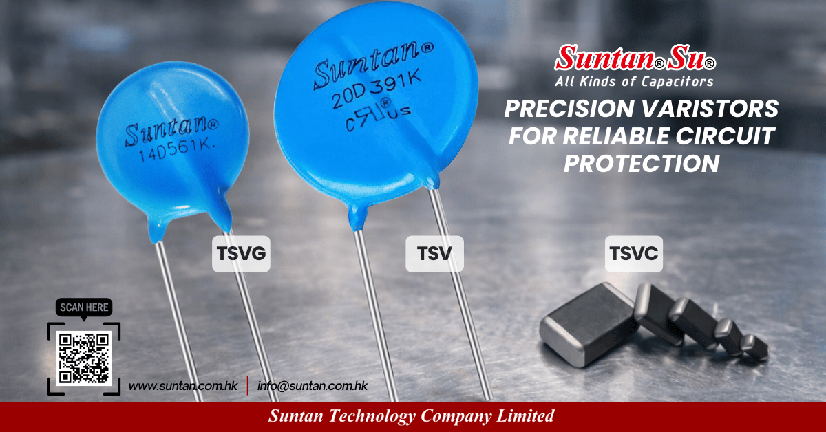 SuntanTech's tweet photo. Reliable surge protection starts with the right #Varistor. TSV / TSVG dipped #MOV and TSVC SMD solutions for AC input, power supply and industrial electronics. Stable clamping, proven durability. Explore: https://t.co/g7JVk6i1bW: https://t.co/vGPnNqw9S7 https://t.co/UIiBw2wN4B