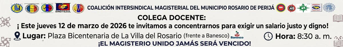 yobobalzan's tweet photo. Colega docente:
Este jueves 12 de marzo de 2026 te invitamos a concentrarnos para exigir un salario justo y digno.
📍 Lugar: Plaza Bicentenaria de La Villa del Rosario (frente a Banesco)
🕣 Hora: 8:30 a. m.¡El magisterio unido jamás será vencido! ✊📚 https://t.co/L1VLVp6Yl6