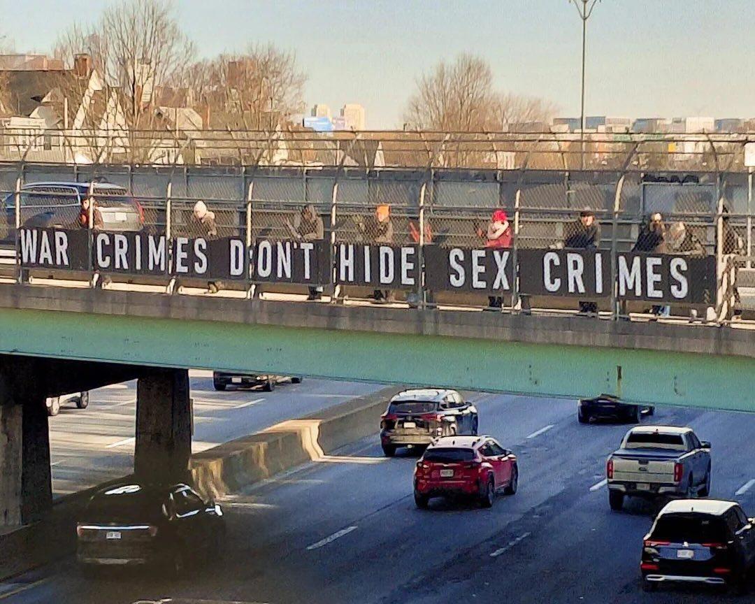 BREAKING 🚨 

A banner hung over the largest highway in Boston, United States:

“WAR CRIMES DON’T HIDE SEX CRIMES.”