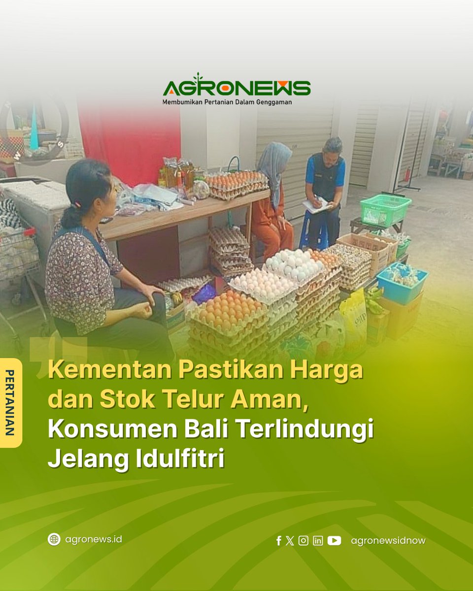 agronewsidnow's tweet image. Kementan Pastikan Harga dan Stok Telur Aman, Konsumen Bali Terlindungi Jelang Idulfitri

Baca Selengkapnya di Link Berikut:
agronews.id/berita/1772288… 

#pertanian #pertanianindonesia #denpasarbali #hargapangan #ramadhan2026🕌☪️