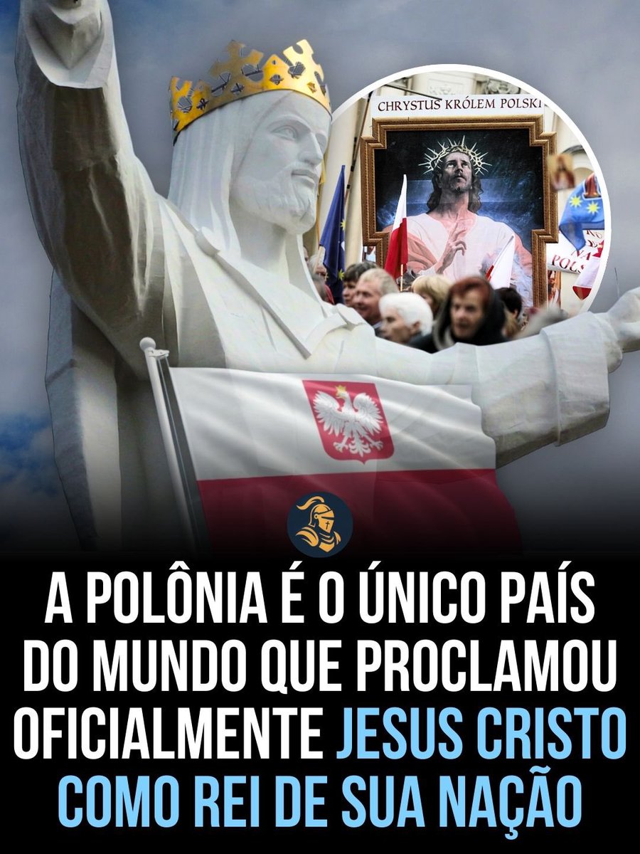 Paxbrasilis's tweet photo. A Polônia foi a primeira nação a levantar voz e coroar Jesus como nosso verdadeiro Rei e Salvador. https://t.co/RjvBMBXcKi