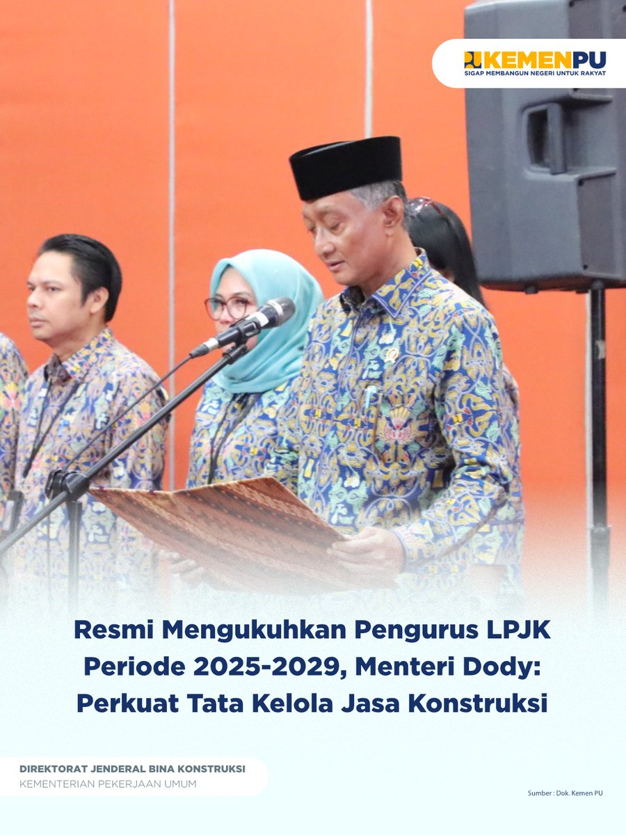 pu_binakons's tweet photo. Menteri PU Dody Hanggodo secara resmi mengukuhkan Pengurus Lembaga Pengembangan Jasa Konstruksi (LPJK) Periode 2025-2029 pada Rabu (4/3/2026) di Kantor Pusat Kementerian PU Jakarta. https://t.co/3GhESOwWyl