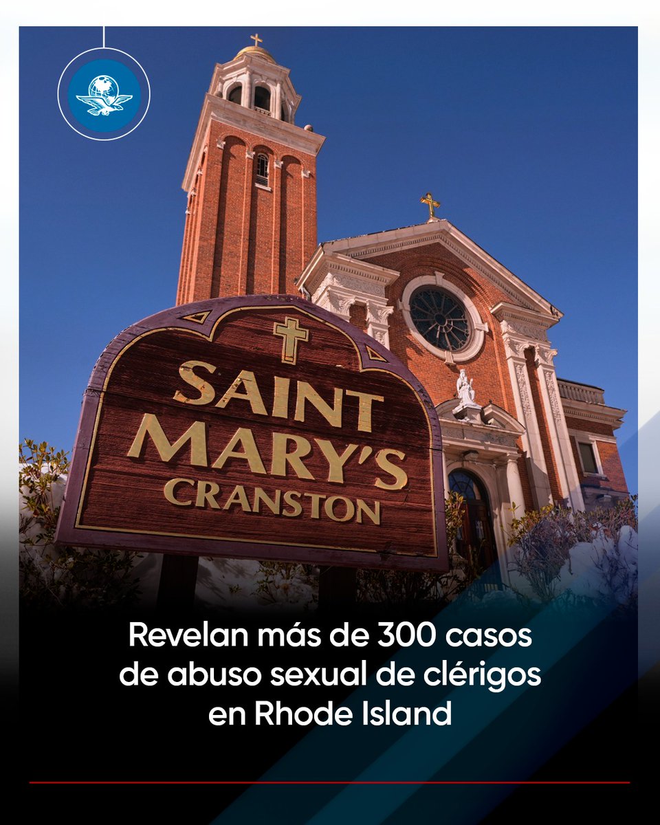 🔴 Un informe publicado este miércoles por la Fiscalía de Rhode Island reveló que 75 clérigos cometieron abusos sexuales contra más de 300 niños, entre 1950 y 2011, y que la Diócesis de Providence ocultó los casos, protegiendo a los sacerdotes con traslados, "tratamientos" y