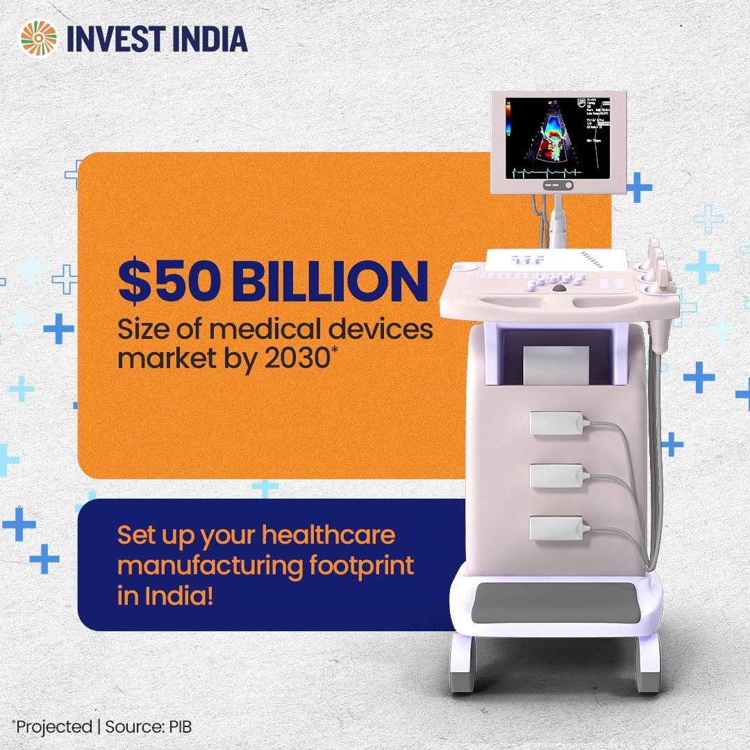 investindia's tweet image. India’s #medicaldevices market is scaling alongside healthcare expansion, stronger regulatory frameworks, and robust domestic #manufacturing.

Discover more: tinyurl.com/II-Healthcare

#InvestInIndia #MedTech @makeinindia