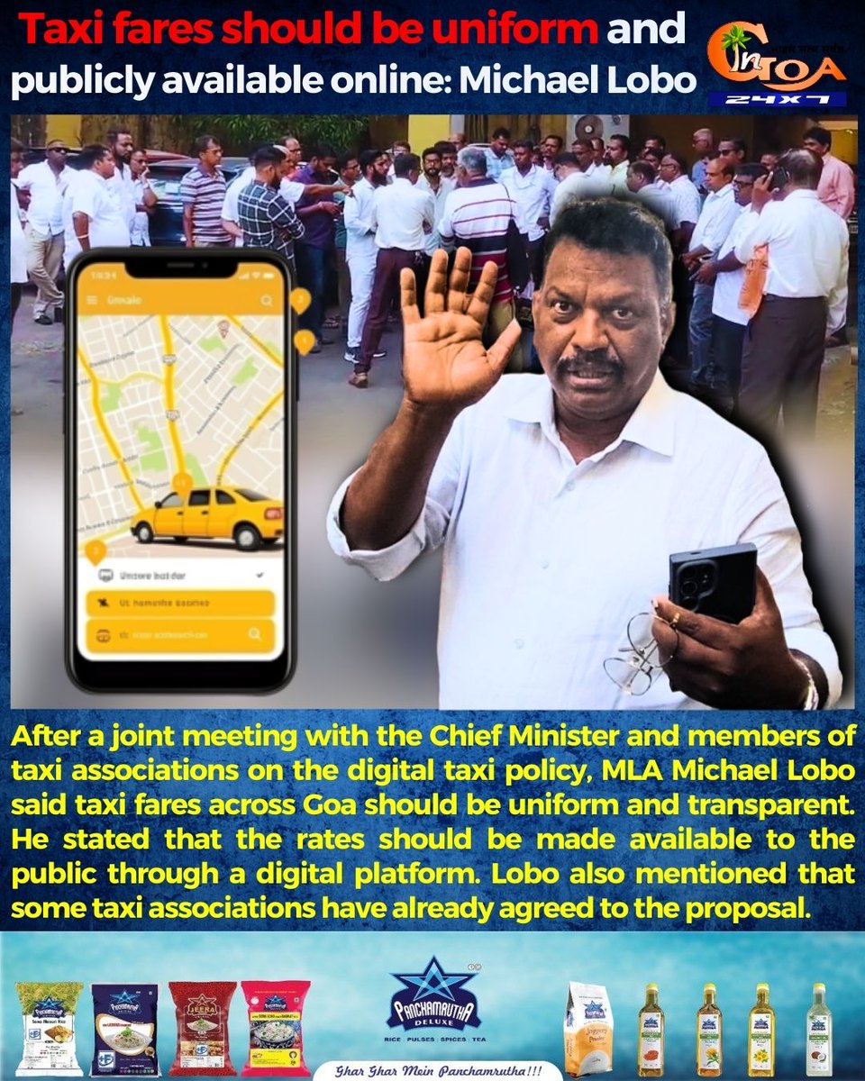 InGoa24x7's tweet image. Taxi fares should be uniform and publicly available online: Michael Lobo 

#Goa #Goanews #DigitalPlatForm #Taxioperators #Tourist
