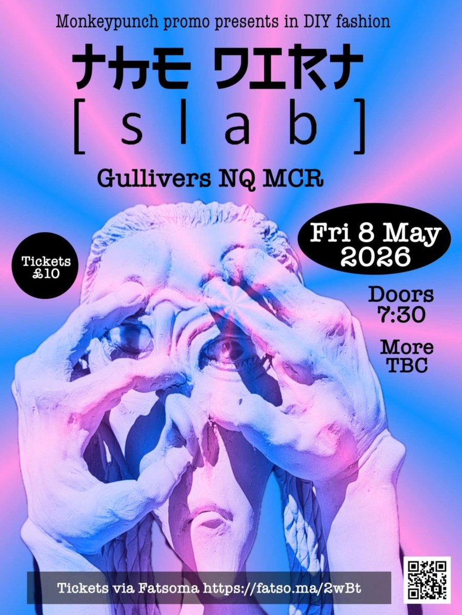 leon_pig's tweet photo. This cracker in Manchester is 2 months away.. 

be a belter.. 
Japan touring band to add soon.. 

tiks on QR code - Fatsoma link https://t.co/myPeaSyVXK