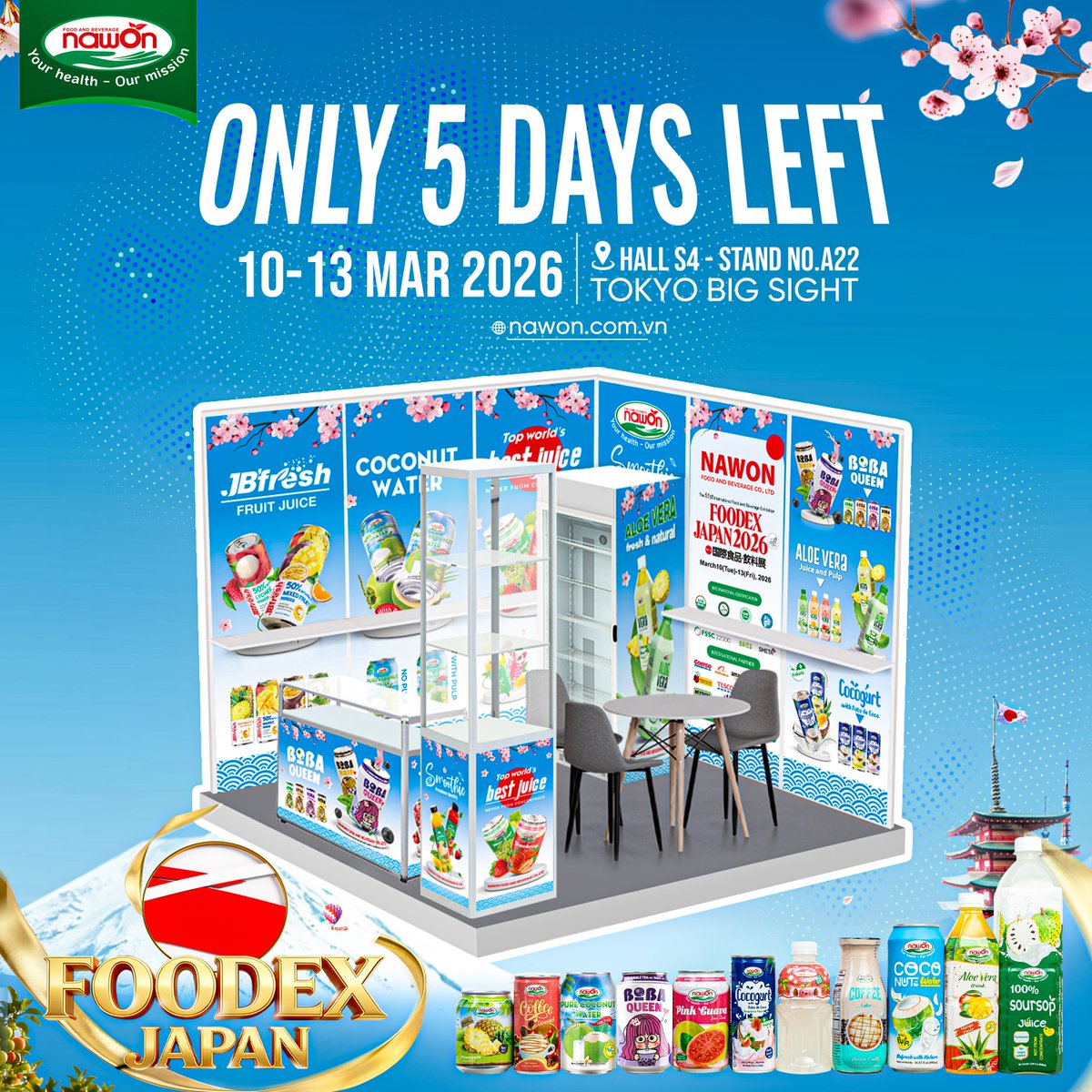 nawonbev's tweet photo. ⏳ 5 DAYS TO GO – FOODEX JAPAN 2026!

The countdown has officially begun! Nawon is ready to welcome partners from around the world.

Flexible OEM &amp; ODM manufacturing solutions tailored for your market

👉 See you in Tokyo!
#Nawon #Vietnam #Exhibition #FoodexJapan2026 #Wholesale https://t.co/E56p3gtJeI
