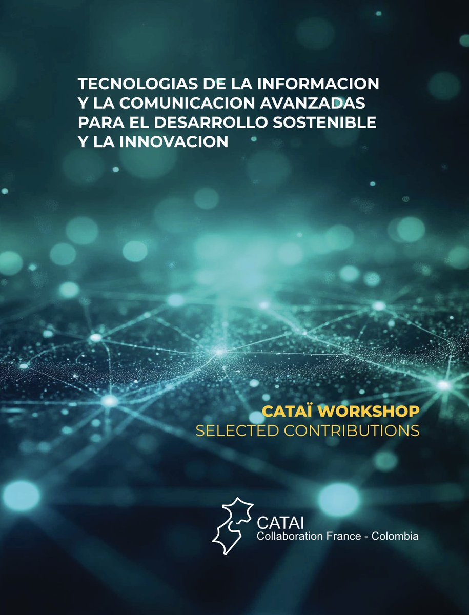 CATAï - Collaboration France-Colombie en TI tweet media