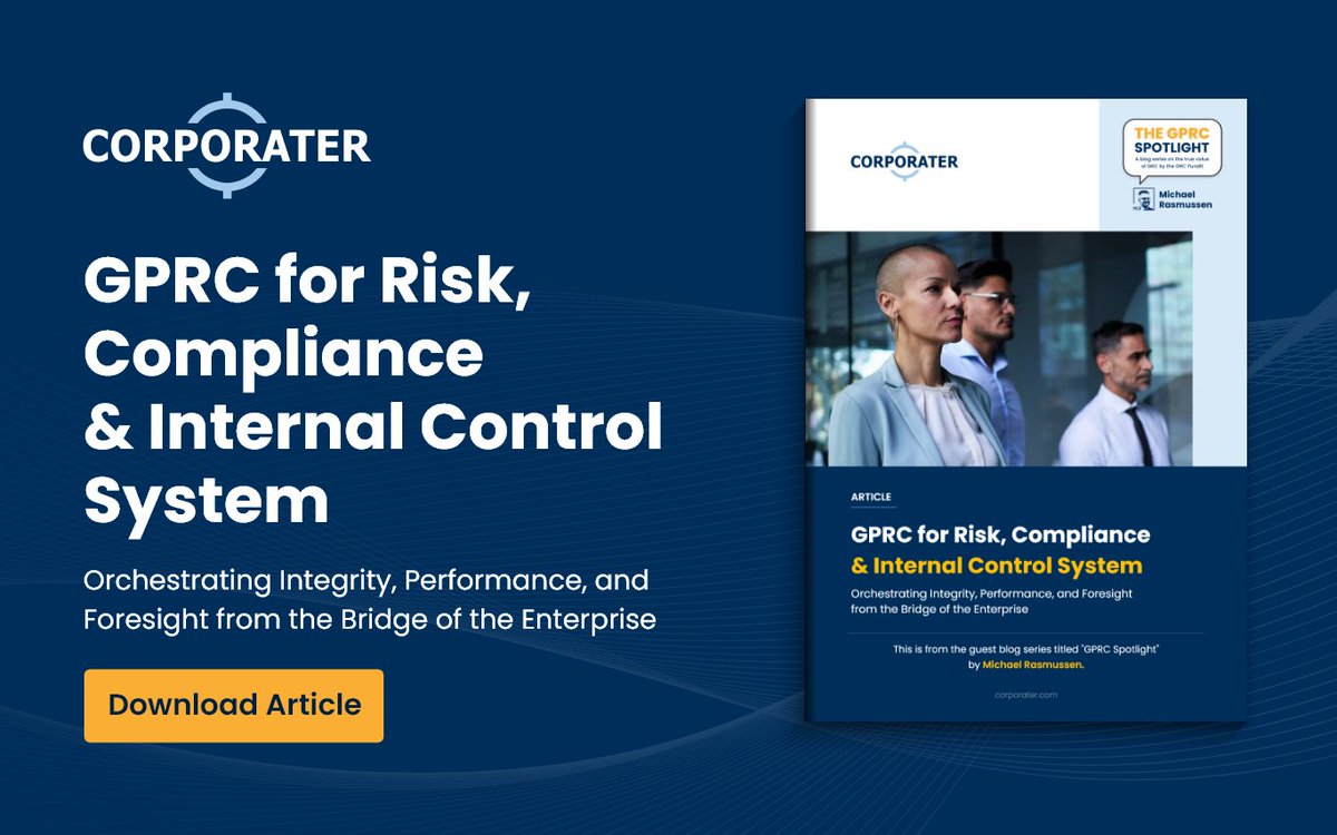 Corporater's tweet image. Many organizations have mature #GRC frameworks.
Few have true alignment across governance, performance, risk, and compliance (#GPRC).

Download the article, 'GPRC for Risk, Compliance, and Internal Control' to learn more – corporater.com/resources/gprc…

#Risk #Compliance #Corporater