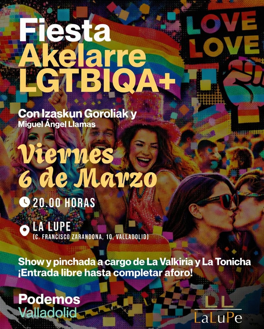 IzaskunGoroliak's tweet image. 🚨 Nos vemos mañana viernes en la Fiesta Akelarre #LGTBIQA+ 🏳️‍🌈 organizada por Podemos Valladolid y que presentaré yo misma junto al candidato a la presidencia de Castilla y León, Miguel Ángel Llamas. Con las actuaciones de La Valkiria y La Tonicha... ¡No os lo podéis perder!