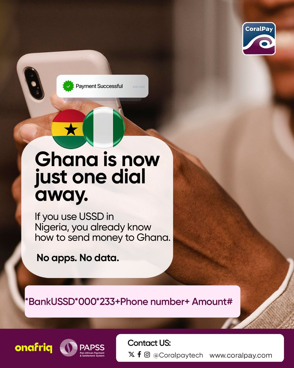 If you already use USSD banking in Nigeria, you already know how to send money to Ghana. 🇳🇬➡️🇬🇭

No new app. No internet. Just dial and go.

Dial *BankUSSD*000*233+Phone number+Amount# to get started 

#CoralPay #onafriq #USSD #SendMoney #Ghana #Nigeria #CGateUSSD #NoAppNoData