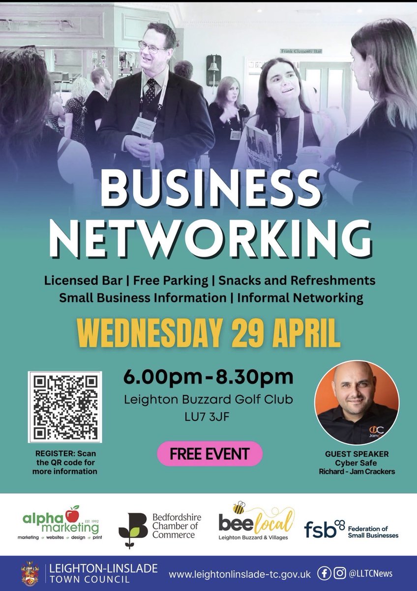 I’m really pleased to have been invited to speak at this Business Networking Event in Leighton Buzzard on Wednesday 29 April at Leighton Buzzard Golf Club.
I’ll be doing a short talk on Cyber Safety for businesses 
Dont forget to register by scaning the QR code in the image.