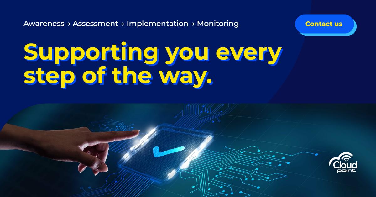 Supporting You Every Step of the Way in Your IT Journey.
   
At Cloud Point, we help businesses stay secure, compliant, and technologically ready for the future. 

#CloudPoint #CyberSecurity #ITServices #DigitalTransformation #BusinessSecurity #TechSupport