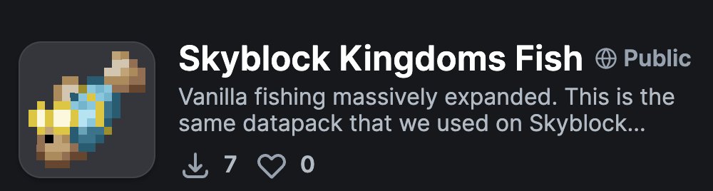 <a href="/Howzieky/">Howzieky</a> and I have officially released version 1.0 of our <a href="/SBKsmp/">Skyblock Kingdoms</a> Fishing datapack! You can get it on Modrinth right now!