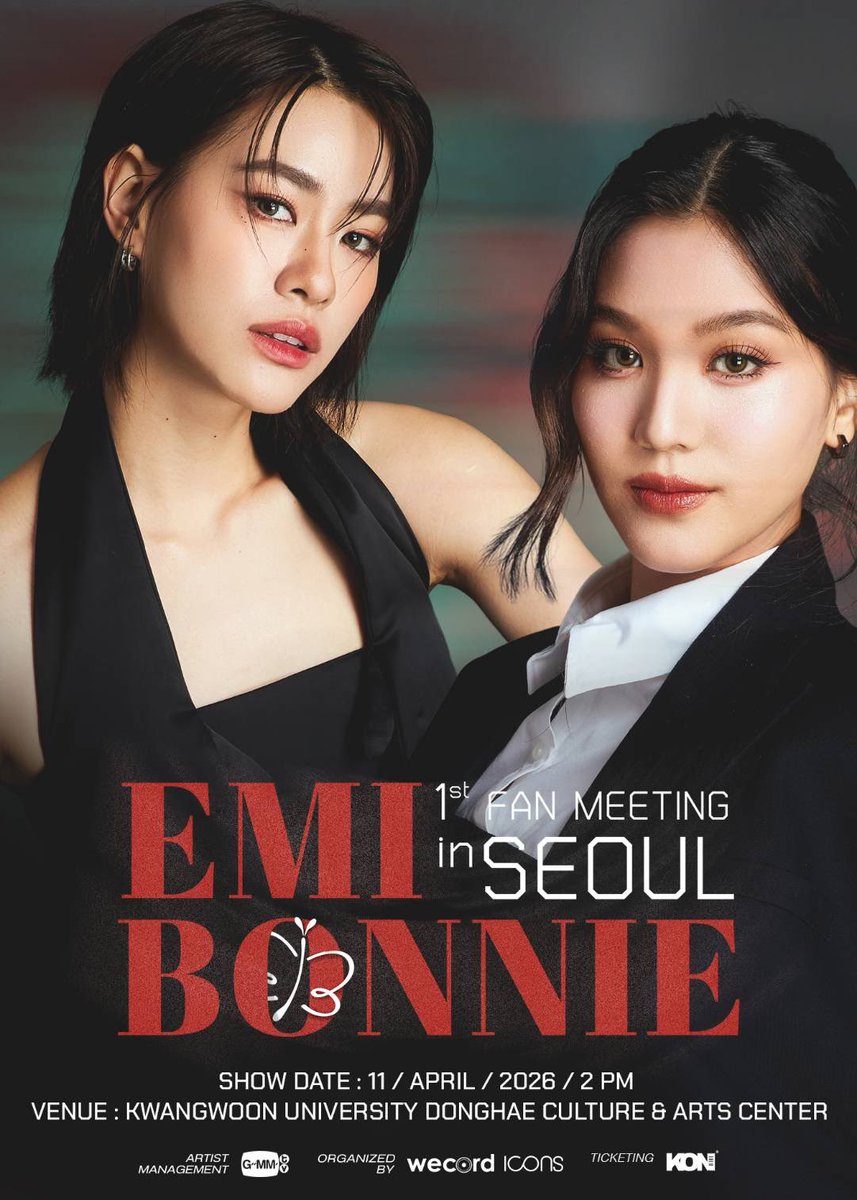 emiamily's tweet photo. 안녕하세요 여러분 🤍
드디어 저희가 서울에 갑니다!

이번 팬미팅은 한국에서 열리는 저희의 첫 팬미팅이라
여러분을 직접 만날 생각에 정말 설레고 기대돼요.

여러분을 위해 특별한 무대를 열심히 준비하고 있어요.
팬미팅에서 듣고 싶은 노래가 있다��
댓글로 남겨주세요!

📍 2026년 4월 11일
📍 광운대학교 동해문화예술관

🎟 티켓 예매: https://t.co/gKGx6d5msE

서울에서 함께 아름다운 추억을 만들어요!🌸

Hi everyone 🤍
We’re finally coming to Seoul!

This will be our first fan meeting in Korea,
and we are so excited to meet you all in person.

We’re working hard to prepare a special stage for you.
If there’s a song you want to hear at the fan meeting,
please leave it in the comments!

📍 April 11, 2026
📍 Kwangwoon University Donghae Culture & Arts Center

🎟 Tickets: https://t.co/gKGx6d5msE

Let’s make beautiful memories together in Seoul! 🌸

#EmiBonnieFMSeoul
#GMMTV