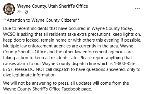 incidnt_tracker's tweet image. #BREAKING : Wayne County, Utah per unconfirmed sources online there possibly have been multiple homicides around the county, the Sheriffs Department only posted what is below. With Wayne County school District posting “due to unfolding events in the county,” they will be