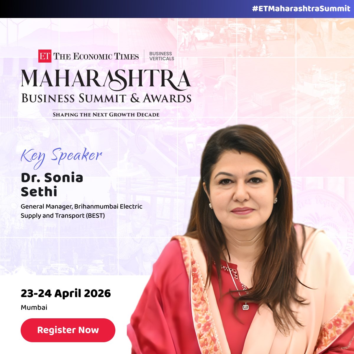 ET_Government's tweet image. Dr. Sonia Sethi, General Manager, Brihanmumbai Electric Supply and Transport (BEST), joins the Maharashtra Business Summit &amp;amp; Awards 2026. 

23–24 April 2026 | Mumbai

Register now: b2b.economictimes.indiatimes.com/maharashtra-bu…

#ETMaharashtraSummit #MaharashtraBusinessSummit #UrbanMobility