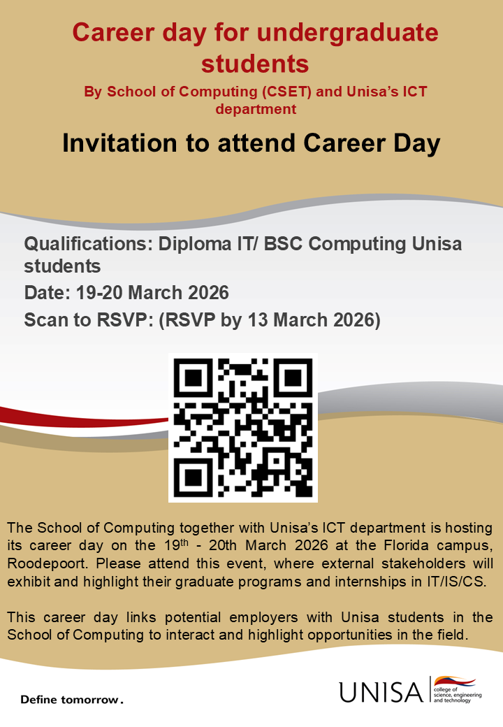 UnisaMidRegion's tweet photo. Unisa School of Computing (SCET) and the ICT department invite Undergraduate students to the Career Day. 

Date: 19-20 March 2026
Scan the QR Code to RSVP. https://t.co/MDZMtVjFUr