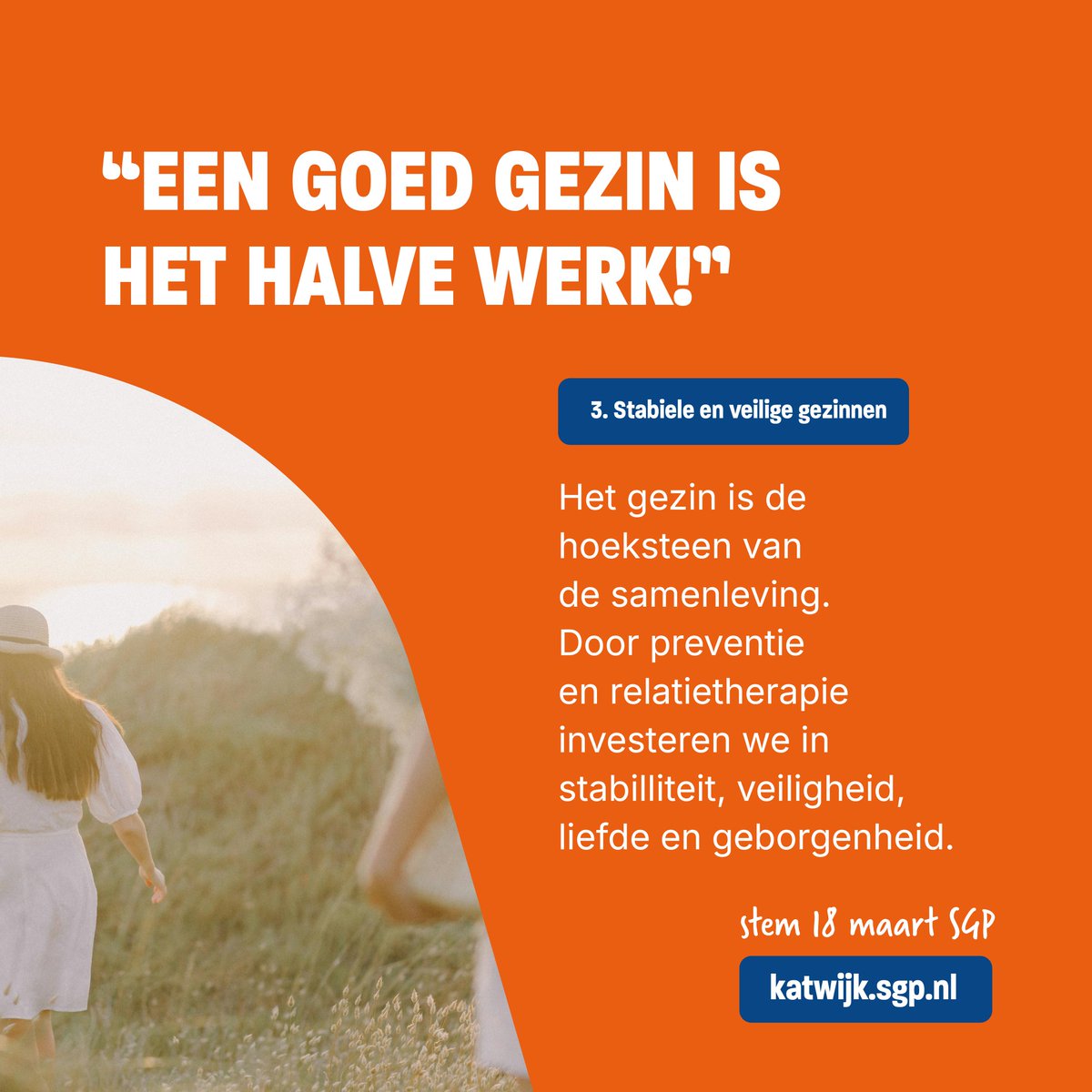 sgpkatwijk's tweet photo. De komende weken presenteren we onze 10 speerpunten. Vandaag speerpunt 3: SGP Katwijk zet zich in voor stabiele en veilige gezinnen. https://t.co/4Bco2UW8Dz