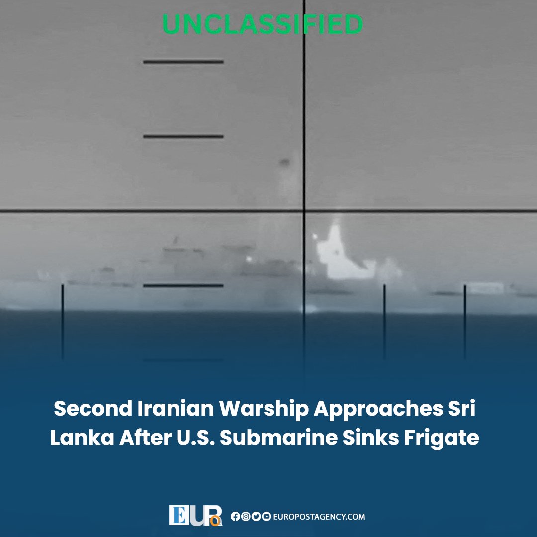 EuroPostAgency's tweet image. Iranian Naval Movement Near Sri Lanka Raises Tensions After U.S. Strike at Sea

Sri Lankan minister tells parliament another Iranian vessel is nearing territorial waters a day after a U.S. submarine destroyed an Iranian frigate in the region. 
#EuroPost