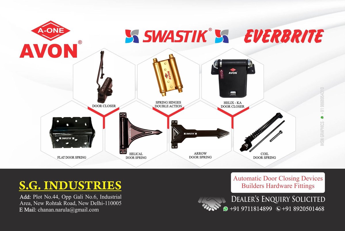 ihsndigital's tweet image. AVON builders hardware

For Enquiry via WhatsApp: rebrand.ly/SGInd

S.G. INDUSTRIES
Contact:
Mr. Chanan Narula +919711814899,+918920501468
.
.
#Avon #DoorCloser #SpringHinges #DoorSpring #BuildersHardware #HardwareIndustry #HardwareSolutions #DoorHardwareIndia #ihsndigital