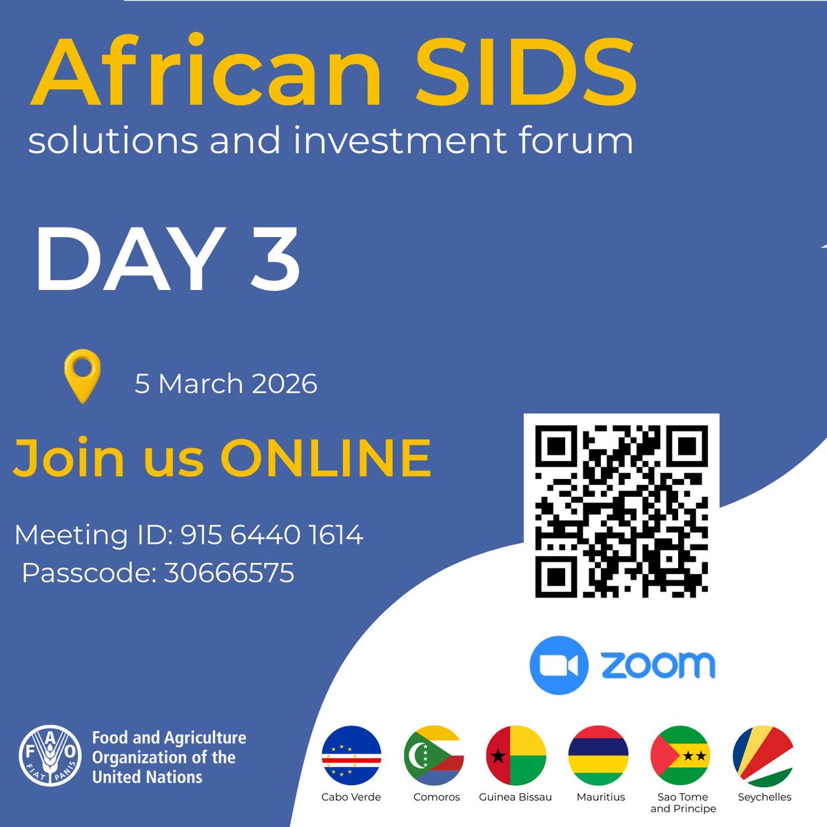 faosfsafrica's tweet photo. 📢DAY 3: African SIDS Solutions and Investment Forum.  

Today delegates finalize priorities, strengthen partnerships, &amp; advance investment pathways for resilient agrifood and blue economies.

Join us #ONLINE📍

🔗Zoom Meeting ID: 915 6440 1614 
Passcode: 30666575 https://t.co/Sn7WvCTQql