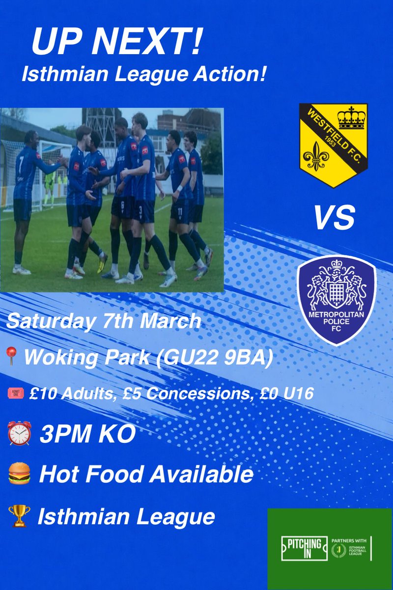 MetPoliceFC's tweet photo. UP NEXT ⬆️⏩
The Blues Hit The Road On Saturday With A Visit To Westfield.
📍Woking Park (GU22 9BA)
📆 07/03/26
🎟️ £10 Adults, £5 Concessions, £0 U16
⏰ 3PM KO
🍔 Hot Food Available 
🏆@IsthmianLeague 
📸 Neil Kemp
See You There Blues 🔵⚽️💪 https://t.co/MwkoOxJDvt
