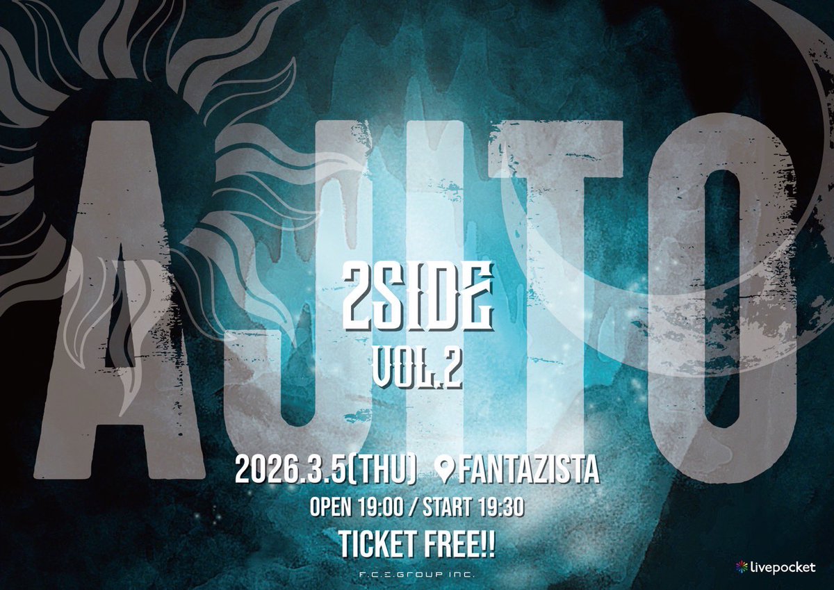 Two_Side1001's tweet photo. 【本日開催🔥配信決定！】

2SIDE 定期公演「AJITO vol.2」

📅 2026年3月5日(木)
📍 FANTAZiSTA（大阪）
⏰ OPEN 19:00 / START 19:30

🎥 配信チケット：¥1,000
🔗 https://t.co/KTjEPTWAQ7

※アーカイブは2週間視聴可能
※定点での配信となります https://t.co/6uIRv6Gwkx