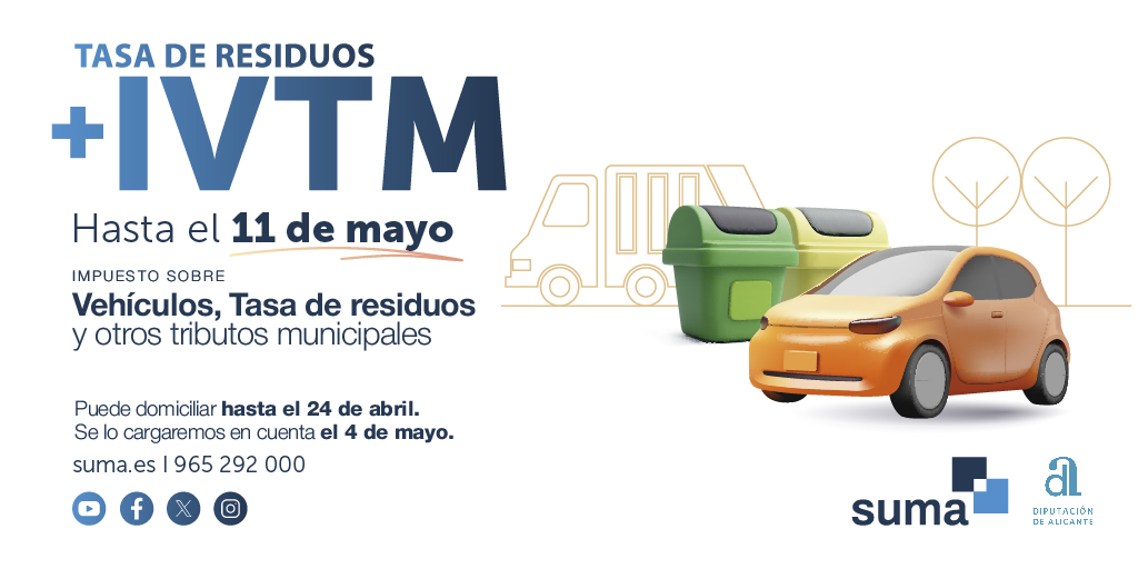 SumaAlicante's tweet photo. 🗓️ Hasta 11/05: pago IVTM, residuos y otros tributos en municipios de la provincia de Alicante, salvo Alicante, Alcoi, Dénia y Xàbia
🏦 Domiciliación hasta 24/04 cargo en cuenta 04/05
ℹ️ https://t.co/vUGiKpYq4E | 📞 965 292 000 | 💬 WhatsApp 610 500 300
#SumaMásCercaDeTi https://t.co/fpa1hFeh25