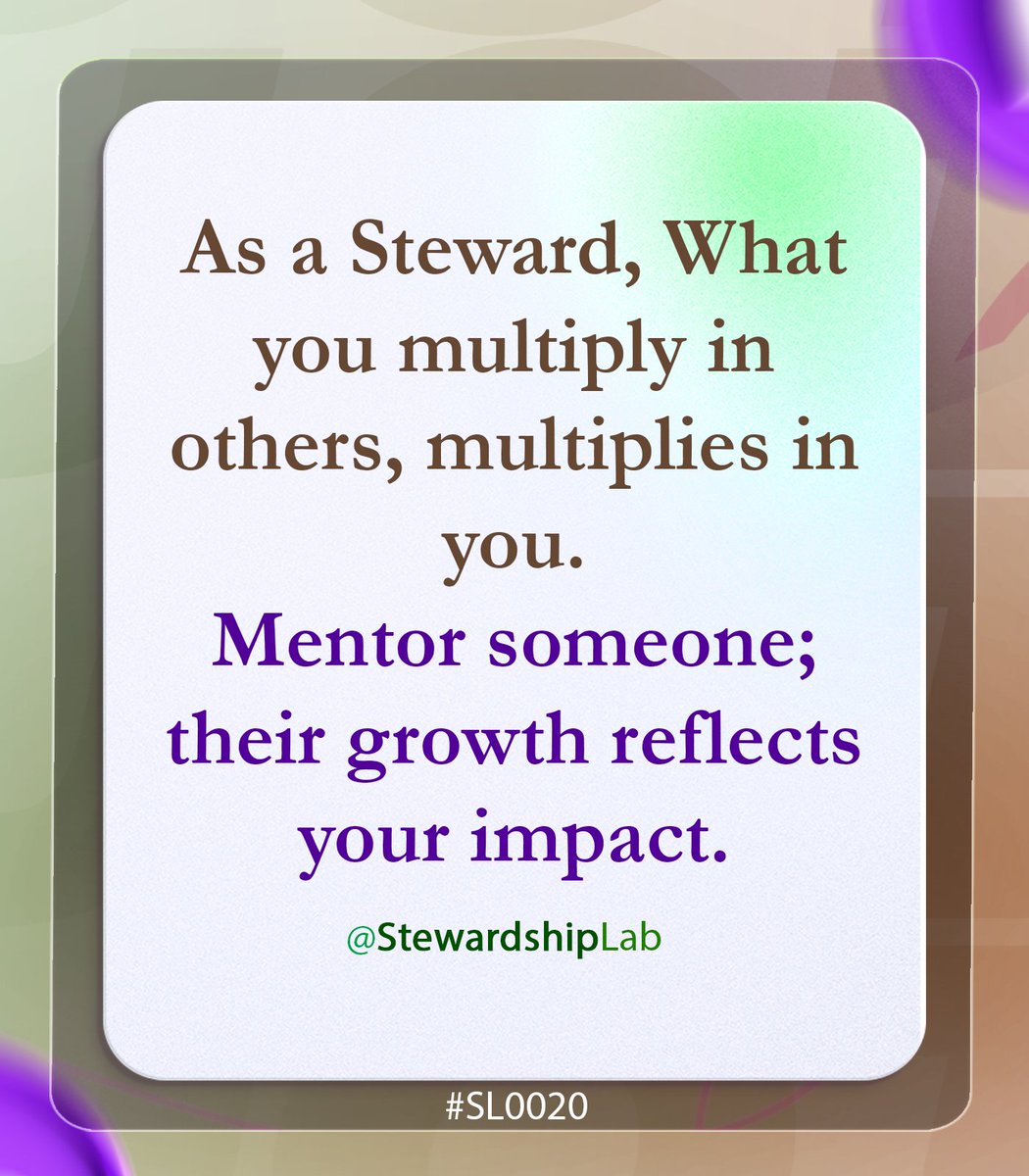 Stewardshiplab_'s tweet photo. As a Steward, what you Multiply in others, Multiplies in You.
#StewardshipLab
#StewardshipLeadership
#LeadWithPurpose
#LeadWithIntegrity
#PurposefulLeadership https://t.co/LlotbiQLJE