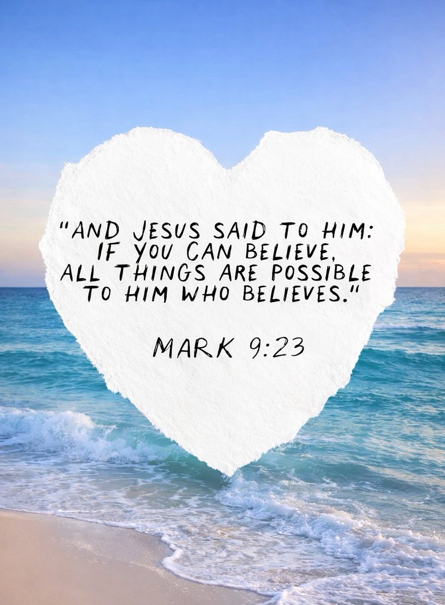 The__Bible7's tweet photo. Mark 9:23 https://t.co/RPBoCMMRSl