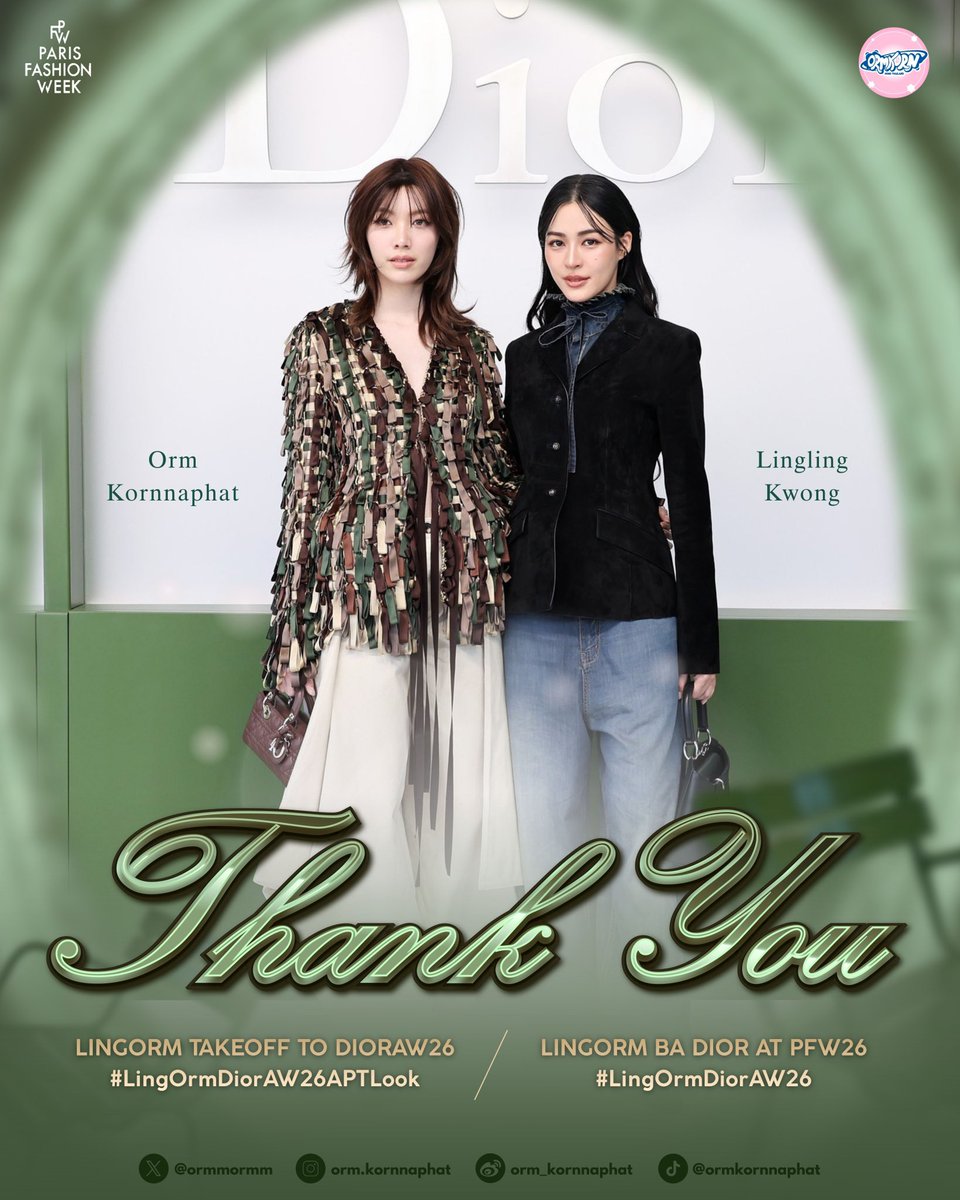 ORMKORNHOMETH's tweet photo. 🍀𝐓𝐡𝐚𝐧𝐤 𝐲𝐨𝐮 𝐬𝐨 𝐦𝐮𝐜𝐡 💚

สำหรับงาน Paris Fashion Week ในครั้งนี้ พวกเราขอขอบคุณทาง Dior สำหรับการเชิญน้อง Orm Kornnaphat และพี่ Lingling Kwong ให้เข้าร่วมชมโชว์สุดพิเศษของคอลเลคชั่น #DiorAW26 พวกเรารู้สึกเป็นเกียรติอย่างมากที่ทางแบรนด์ให้ความเชื่อใจ และขอบคุณสำหรับงานแรกอย่างเป็นทางการในฐานะ House of Ambassadors ของ Dior ซึ่งถือเป็นอีกหนึ่งก้าวสำคัญและช่วงเวลาที่น่าภูมิใจมากสำหรับพวกเราทุกคนค่ะ

ขอบคุณ Jonathan Anderson สำหรับคอลเลคชั่น AW26 ที่ต้องบอกเลยว่าถูกใจแฟนๆดิออร์แน่นอน เพราะทุกลุคคือการนำเอกลักษณ์ของแบรนด์มาประยุกต์และปรับให้ร่วมสมัยมากขึ้น ทำให้แต่ละชุดมีจุดเด่นและมีเสน่ห์ในแบบของตัวเอง นอกจากนี้คอนเซ็ปต์และไอเดียของสถานที่จัดงานก็ทำออกมาได้น่าทึ่งมากๆ เป็นอีกหนึ่งโชว์ที่น่าประทับใจจริงๆค่ะ

ขอบคุณน้องออม (Orm Kornnaphat) ที่เป็นเด็กที่ไม่เคยหยุดพัฒนาตัวเอง คอยตั้งเป้าหมายใหม่ๆเพื่อท้าทายศักยภาพของตัวเองอยู่เสมอ พวกเราจะคอยซัพพอร์ตและเป็นกำลังใจให้น้องในทุกก้าว และเฝ้าดูว่าน้องออมของพวกเราจะเติบโตและก้าวไปในทิศทางไหนต่อไปค่ะ

ขอบคุณคนสำคัญอีกหนึ่งคนคือพี่ Lingling Kwong ที่คอยเป็นเบสพาร์ทเนอร์ให้กับน้อง Orm Kornnaphat มาโดยตลอด ตั้งแต่วันแรกจนถึงวันนี้ ขอบคุณที่ไม่เคยปล่อยมือน้องออม และคอยอยู่เคียงข้างคอยซัพพอร์ตน้องเสมอมา ขอบคุณมากจริงๆค่ะ

ขอบคุณแม่ก้อย คุณแม่คนเก่งที่คอยอยู่เบื้องหลังและซัพพอร์ตน้องออมของพวกเรามาโดยตลอด

ขอบคุณทีมงานของน้องออม รวมถึงพี่ๆ จากช่องสาม พี่บุ๊ค พี่แหม่ม และทีมงานเบื้องหลังทุกฝ่าย โดยเฉพาะทีมสไตลิสต์ ทีมเมคอัพและทีมผม พี่ฟ้า พี่เบล ทีม Dior Thailand พี่กันช่างภาพ ที่ช่วยกันรังสรรค์ลุคของน้องออมให้ออกมาสวยและโดดเด่นในทุกชุดสำหรับการร่วมงาน Paris Fashion Week ในครั้งนี้ ในมุมของแฟนคลับต้องบอกเลยว่าถูกใจมากจริงๆค่ะ แต่ละลุคออกมาดีมากจนแฟนๆแทบจะตบเข่าฉาดให้ทุกชุดเลย

ขอบคุณแม่ๆพี่ๆไข่เจียวของออมเล็ต แองเจิ้ลโกลเด้น และเจ้าความรักทุกคน ที่ช่วยกันอดหลับอดนอน เทรนงาน และสร้างเอ็นเกจเมนต์ให้กับทั้งน้องออมและพี่หลิงสำหรับงานในซีซั่นนี้ ทุกคนสู้กันมากจริงๆ และทุ่มเทสุดๆไปเลยค่ะ

ขอบคุณ Orm Grand Family จากทุกบ้าน ทุกประเทศ ที่ช่วยกันเตรียมข้อมูลซัพพอร์ต คอยสลับกันเก็บยอดตลอด 24 ชั่วโมง และช่วยกันไฮป์ทุกคนอยู่เสมอ การร่วมแรงร่วมใจกันของทุกคนทำให้งานครั้งนี้ออกมาน่าประทับใจมากจริงๆค่ะ

ขอบคุณพี่ๆจากบ้าน LingOrm BaseHouse บ้าน Linglingkwong Official และบ้าน LingOrm Tagtrend ที่คอยช่วยซัพพอร์ต และประสานงานกันในหลายๆเรื่องสำหรับงานครั้งนี้ ทุกคนเหนื่อยกันมากจริงๆ และหวังว่าความพยายามที่พวกเราทุ่มเทลงไป จะทำให้ทุกคนรู้สึกว่ามันคุ้มค่ากับความเหนื่อยนะคะ

และสุดท้ายขอบคุณที่อดหลับอดนอนไปด้วยกันตลอดช่วงงานนี้ หวังว่าหลังจบงานวันที่ 18 แล้วจะได้พักกันเต็มที่ และหวังว่าจะไม่มีใครโดนซองขาวกันนะคะ ทั้งนี้พวกเราแอดมินบ้านโฮมทั้ง 4 คนหากทำผิดพลาดประการใด ขออภัยมา ณ ที่นี้ด้วยนะคะ

LINGORM TAKEOFF TO DIORAW26
#LingOrmDiorAW26APTLook

LINGORM BA DIOR AT PFW26 #LingOrmDiorAW26
#LinglingKwong #OrmKornnaphat  #LingOrm #Dior #DiorAW26 #PFW  @Dior @linglingsirilak @ormmormm