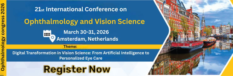 FlowerdewA64618's tweet photo. 👁️ 21ˢᵗ International Conference on Ophthalmology & Vision Science
📅 March 30–31, 2026
📍 Amsterdam, Netherlands
📩 Submit your abstract now
💬 Register now https://t.co/PZRjKxdfI9
📱 +44 2880090005
#Ophthalmology #VisionScience #EyeResearch https://t.co/rOkaMIyNhi