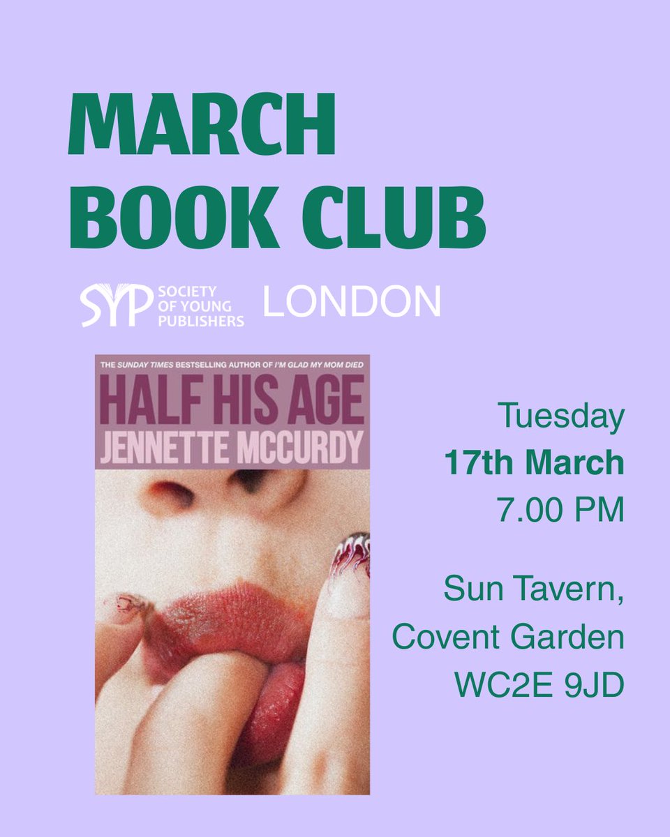 SYP_LDN's tweet photo. March Book Club 📖✨

Join us to discuss Jeanette McCurdy’s ‘Half His Age.’ https://t.co/0BAVFqNSuZ