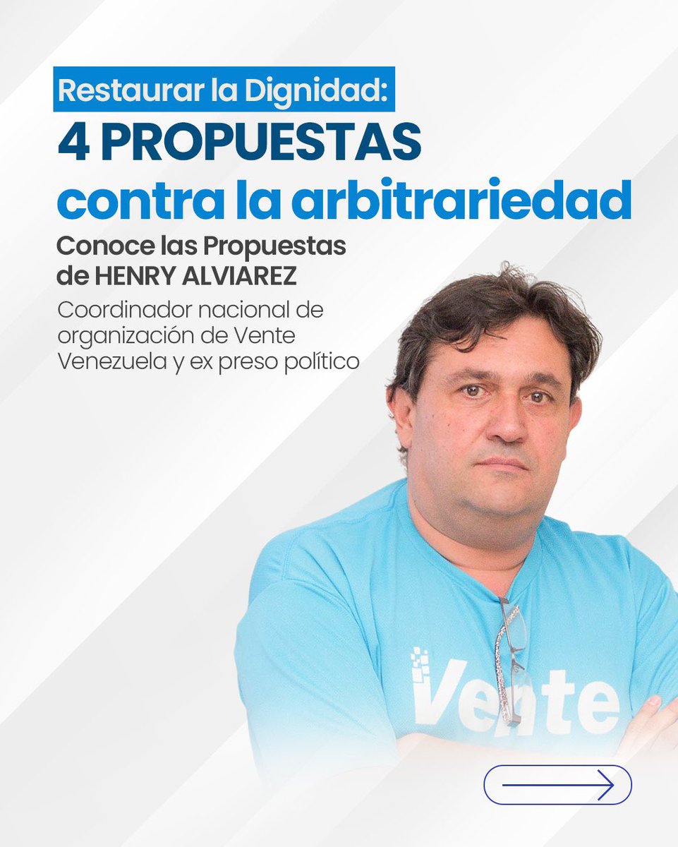 VenteVenezuela's tweet photo. ¡Vamos a restaurar la dignidad! 🚨

Henry Alviarez (@HenryAlviarez), coordinador nacional de Organización en @VenteVenezuela, promueve 4 propuestas contra la arbitrariedad. 

Ni un venezolano más puede permanecer desprotegido frente a la arbitrariedad de régimen. 

#QueSeanTodos https://t.co/7xwRTvFNKh