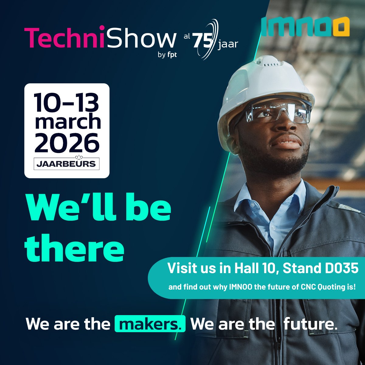 ImnooAG's tweet photo. CNC manufacturers in Benelux &amp; DACH  the future of quoting is data-driven.
At #TechniShow 2026 we’ll show why Imnoo is redefining CNC quoting.

📍 𝗠𝗲𝗲𝘁 𝘂𝘀 𝗮𝘁 𝗛𝗮𝗹𝗹 𝟭𝟬 | 𝗦𝘁𝗮𝗻𝗱 𝗗𝟬𝟯𝟱

Let's talk in Utrecht or learn more: https://t.co/GpKTyidthR

#CNC #AI #Fair https://t.co/vemxGvwVOb