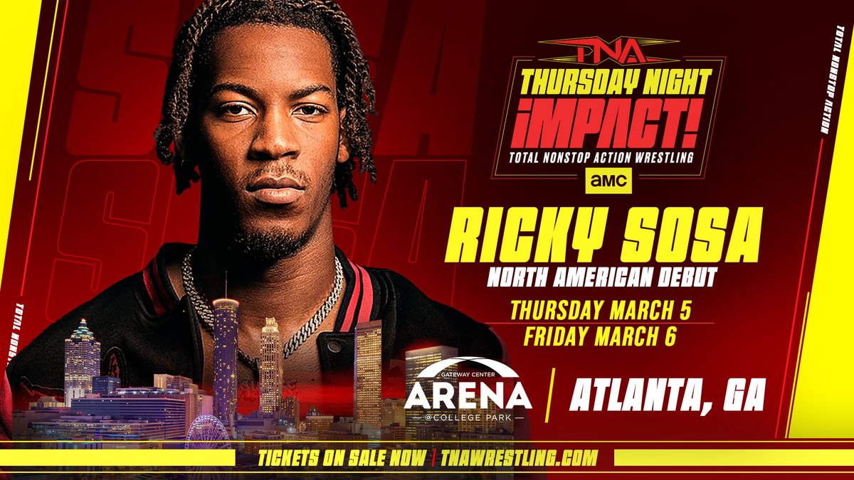 BANG. BANG. 
SOSA. SOSA. 

One of the hottest rising stars in wrestling <a href="/rickysosa508/">Ricky Sosa</a> will make his North American debut as part of our events tonight and tomorrow at the Gateway Center Arena in Atlanta. 

Get tickets HERE: ticketmaster.com/tna-wrestling-…