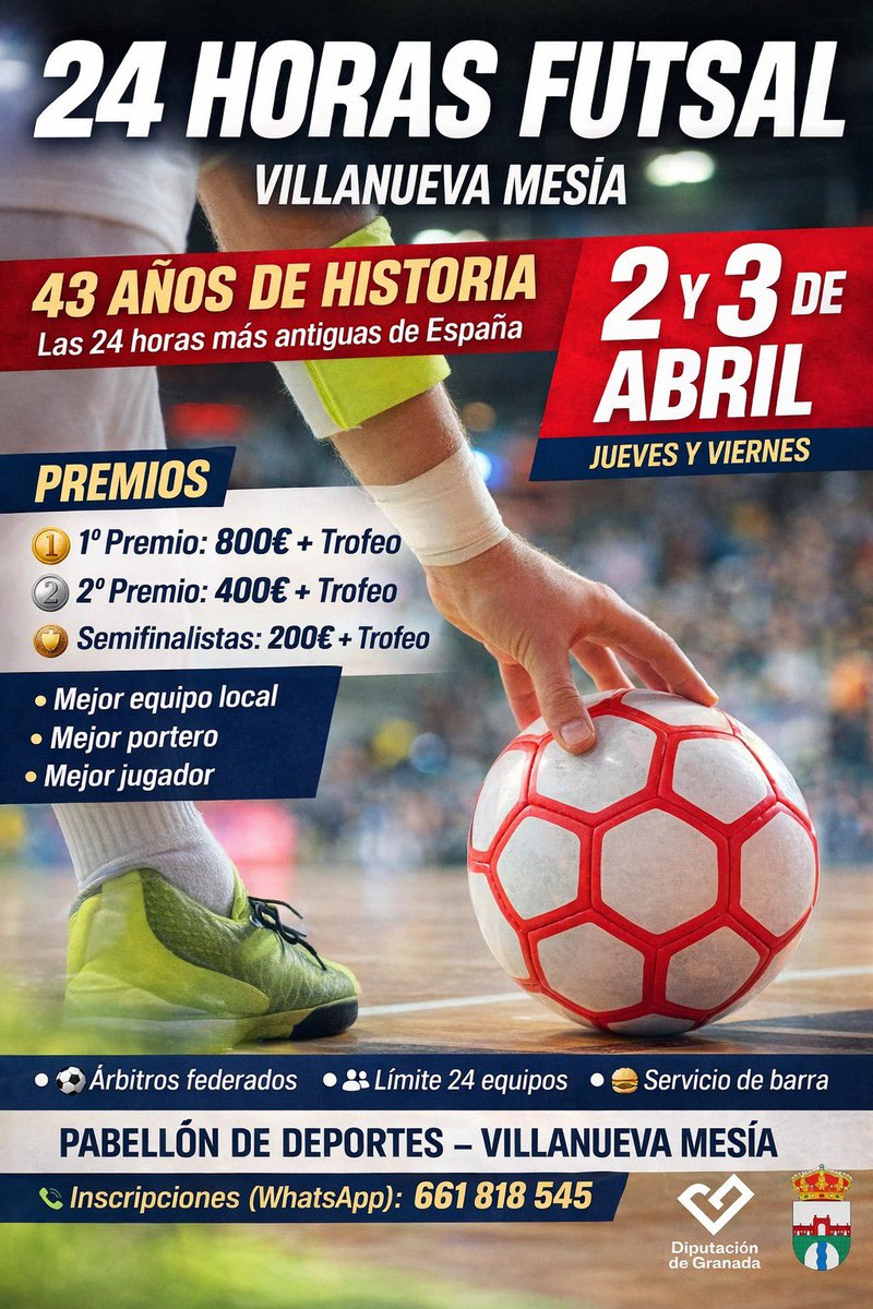 24hvvamesia's tweet photo. ⚽ 24 HORAS DE FÚTBOL SALA – VILLANUEVA MESÍA

📅 2 y 3 de abril
📍 Pabellón de Deportes

🏆 Premios:
🥇 800€ + trofeo
🥈 400€ + trofeo
🥉 200€ + trofeo (semifinalistas)

👥 Límite: 24 equipos
✔ Árbitros federados
🍔 Servicio de barra

📲 Inscripciones WhatsApp: 661 818 545 https://t.co/UUA9FDifvt