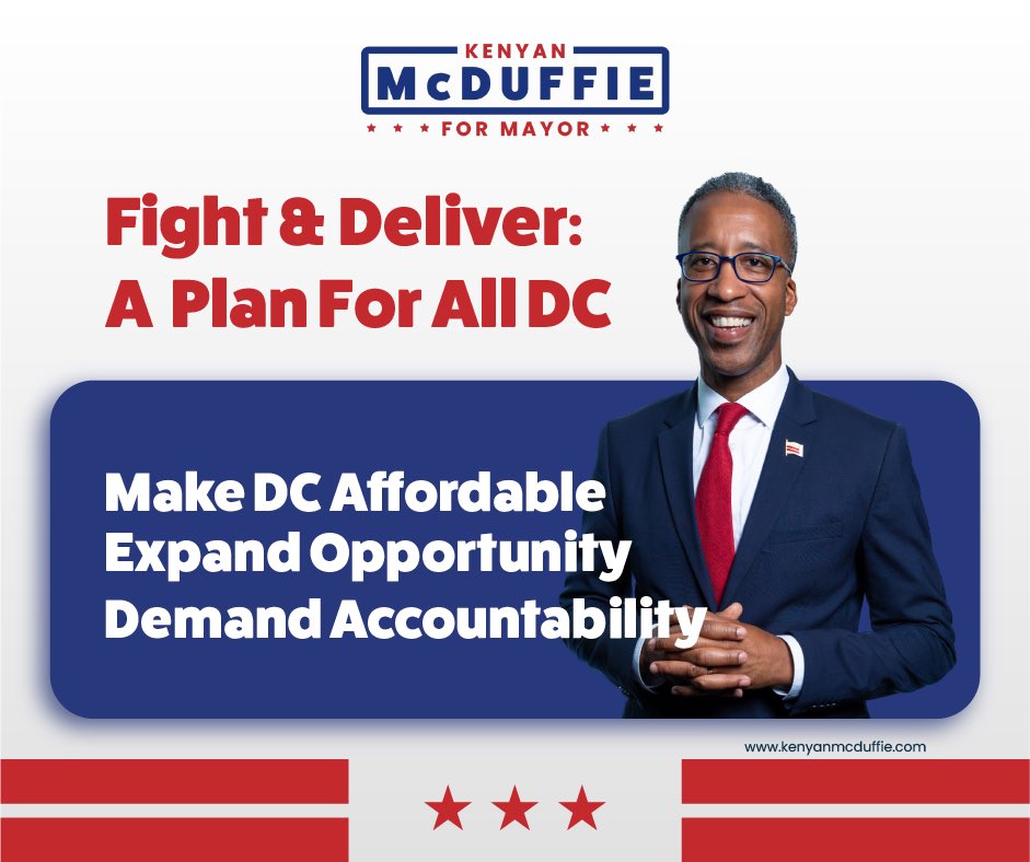 kenyanmcduffie's tweet photo. I grew up in DC. Delivered mail here. Raised my family here. And I’ve spent my career fighting for the people who make this city run.

But let’s be honest. Too many DC families are getting squeezed. Rent is too high. Childcare costs too much. Utility bills keep climbing. 

And working people are one emergency away from being pushed out of the city they built.

That’s why I’m running for Mayor. To deliver. Not make promises I can’t keep. 

Here’s what I’m fighting for:

LOWER HOUSING COSTS. Expand down payment assistance for first-time homebuyers. Require deeply affordable units. Cut the red tape that drives up construction costs. Keep families in the city they call home.

BRING DOWN UTILITY BILLS. Mandate affordability-first utility regulation. Automatic enrollment in assistance programs. Real paths out of utility debt. Free energy upgrades for low- and moderate-income families. No more shutoffs without accountability.

FUND CHILDCARE. Make sure working parents can actually afford to go to work.

FUND BABY BONDS. Every child born in DC deserves a real economic foundation. I authored the legislation. As Mayor, I’ll fund it.

GOOD JOBS IN EVERY WARD. A real jobs agenda tied to DC’s biggest investments, with first-source hiring, apprenticeships, and union pathways so residents share in the city’s growth.

DEFEND HOME RULE. Trump and DOGE want to run our city. As a former DOJ civil rights prosecutor, I know how to fight back. Day One directive: end MPD cooperation with ICE. Full stop.

SAFE NEIGHBORHOODS. I authored the NEAR Act, which created DC’s public health approach to violence prevention. Safety and opportunity go hand in hand. Full stop.

DC deserves a mayor who has already done the work, and who will keep doing it.
https://t.co/Je97RMTzkx
#FightForAllDC #FightAndDeliver
