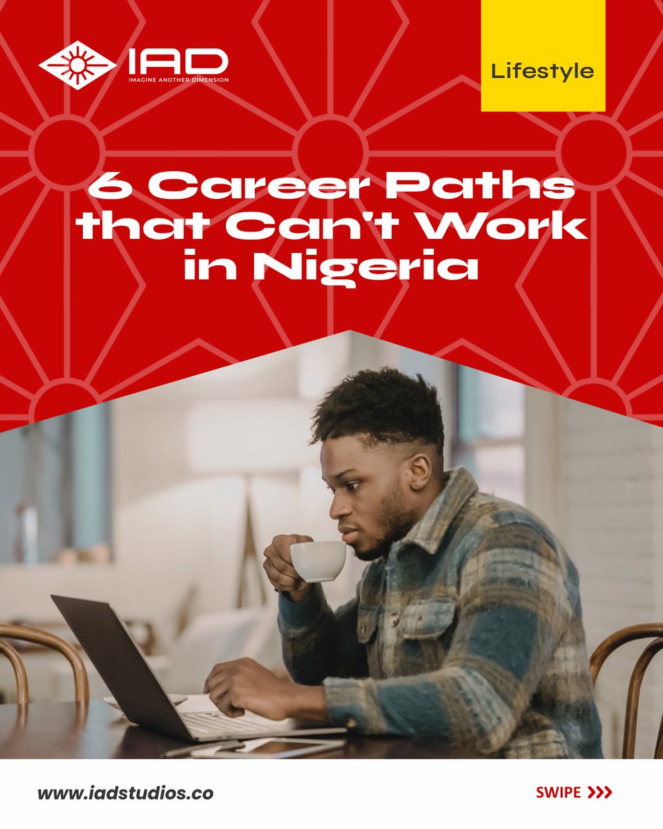 iadstudios's tweet photo. 6 Career Paths that Can't Work in Nigeria 
If you're a Nigerian in Nigeria, forget about these jobs. https://t.co/eXLeL3R0n5