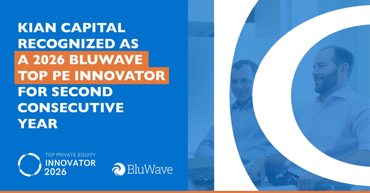 We’re proud to share that Kian has been recognized as a 2026 <a href="/BluWavePartners/">BluWave Partners</a> Top PE Innovator for the second year in a row.

Learn more about our Blueprint for Enduring Value here: kiancapital.com/blueprint-for-…