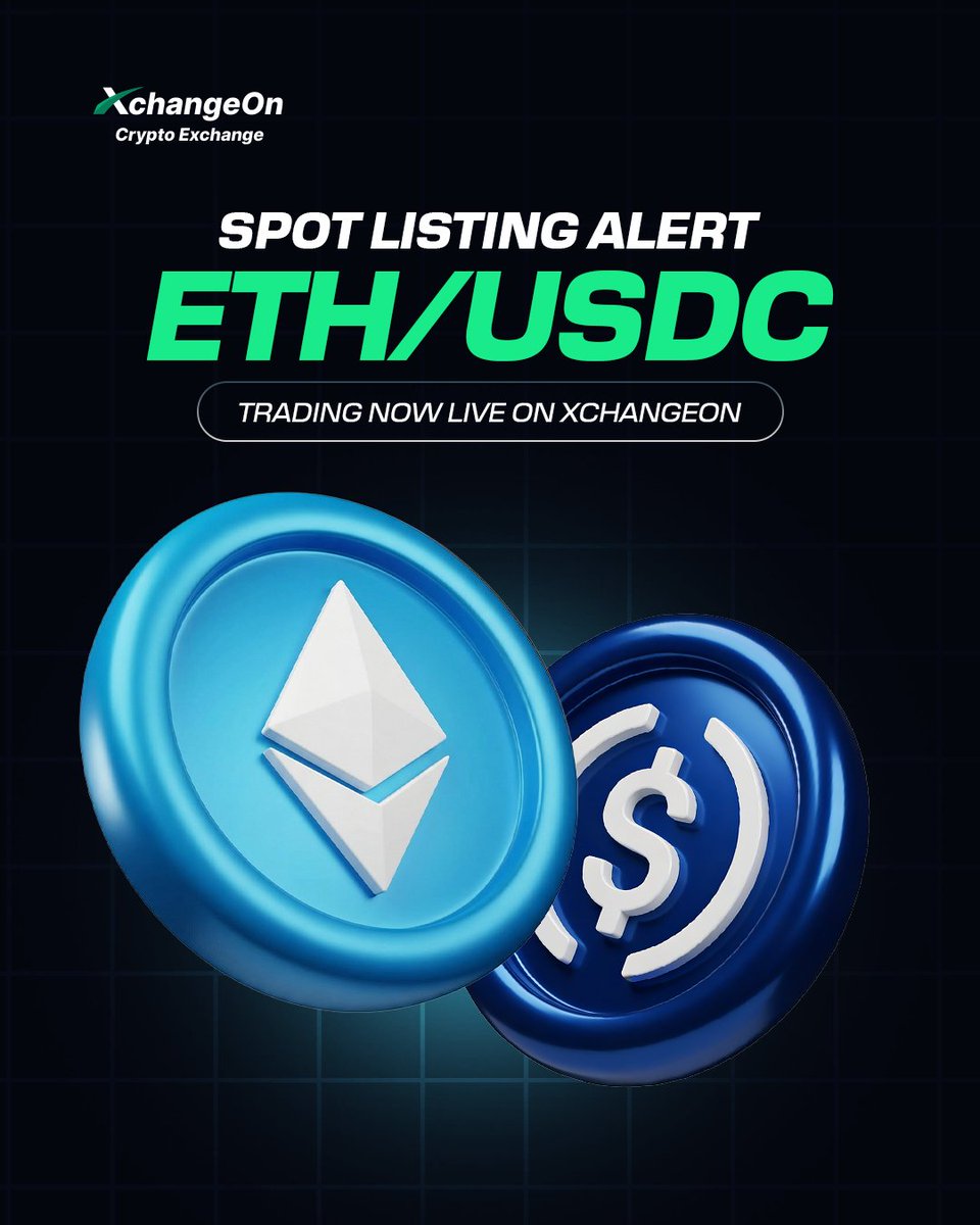 XChangeon's tweet image. 🚨 New Listing Alert
#ETH will be spot-listed on #XchangeOn 🤩

🔹 Pair: ETH/USDC

Trade now and be part of the action! 🚀
XchangeOn brings you the market at your fingertips.

#ListingAlert #SpotTrading #XchangeOnCommunity