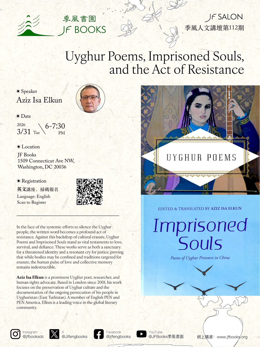 Aziz Isa Elkun, Uyghur poet, academic, and President of the Uyghur Centre, presents at the JF Salon in Washington,DC on his two new Uyghur poetry anthologies and the power of poetry as resistance.

📍 JF Salon, Washington, DC
🗓️ Mar 31, 6:00–7:30 PM
🎟️ Free (Reservation required)