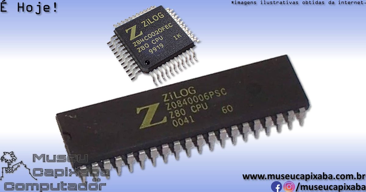 museucapixaba's tweet photo. É hoje! O microprocessador Zilog Z-80 faz 50 anos!
+em https://t.co/KzqR07gTUr
#MuseuCapixaba #mcc #éhoje #museu #OnThisDay #ES #FedericoFaggin #RalphUngermann #Z80 #Zilog #Intel #i8080 #i4004 #i8008 #ColecoVision #CP200 #MC1000 #Microdigital #TK90X #TK95 #Prológica #ZX80 #ZX81 https://t.co/XRlOFTUIWr