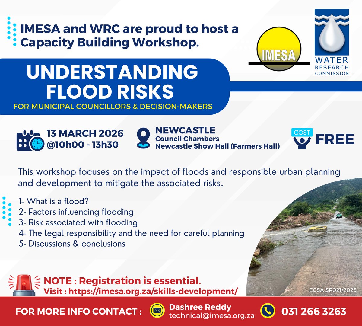 imesa_za's tweet photo. #IMESAtraining 
Flood risk demands informed municipal decision-making.

IMESA &amp; WRC present a Capacity Building Workshop for Councillors and Senior Decision-Makers.

📍 Newcastle
📅 13 March 2026
Free | Registration essential
Register: https://t.co/G7al21g4sh
#FloodRiskManagement https://t.co/eS9nscQSCU