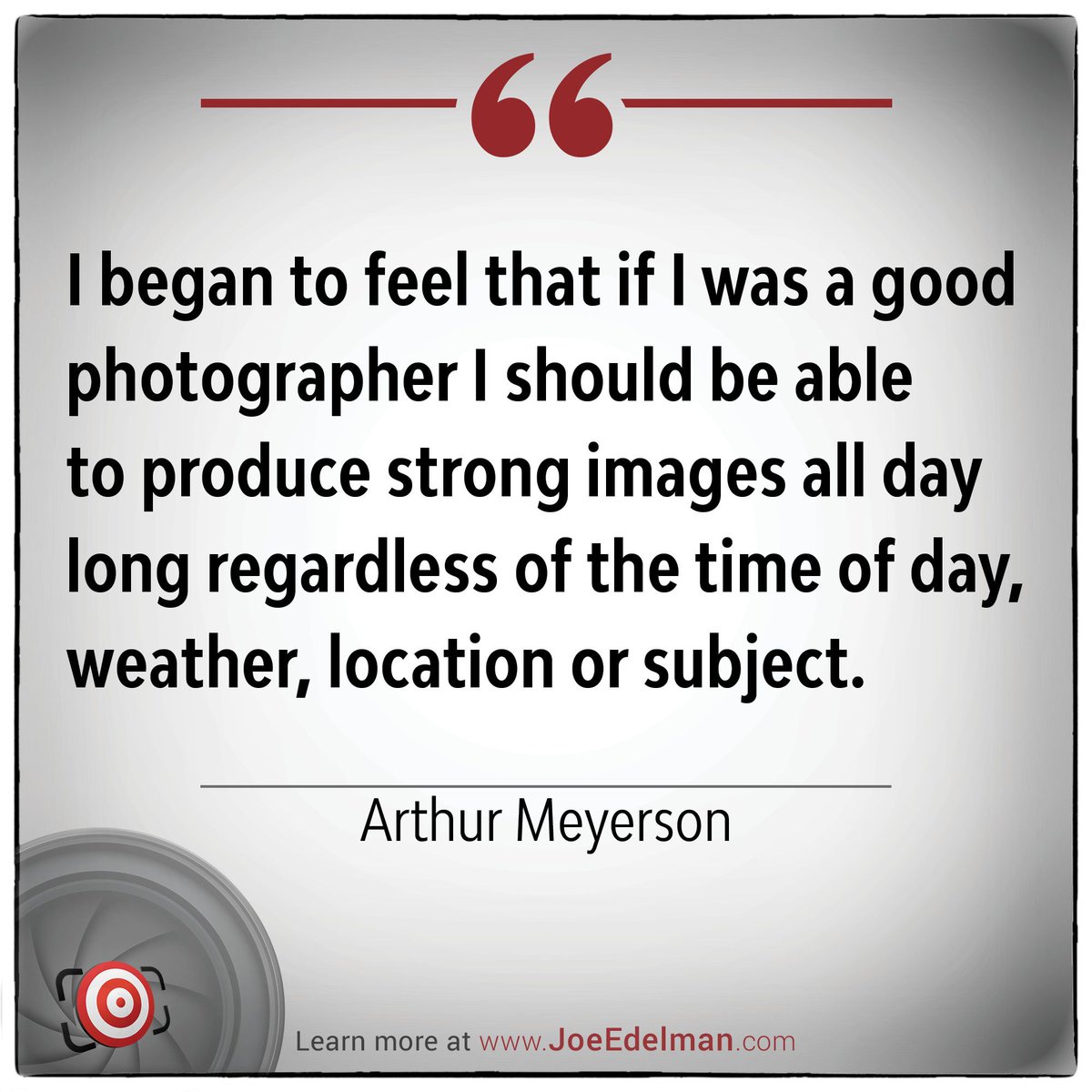 📸 PHOTO QUOTE OF THE DAY

👉🏻 👉🏻 Learn more about Arthur Meyerson at joeedelman.com/arthur-meyerson

#photography #photographyquotes #quoteoftheday #photoquote #photoquotes #photographywisdom